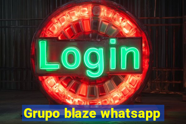 Grupo blaze whatsapp